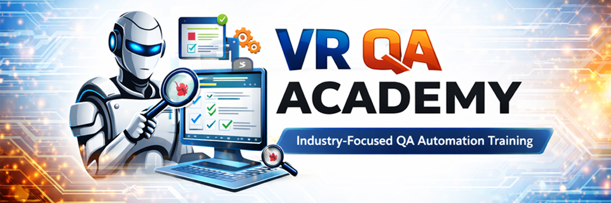 VR QA Academy automation practice